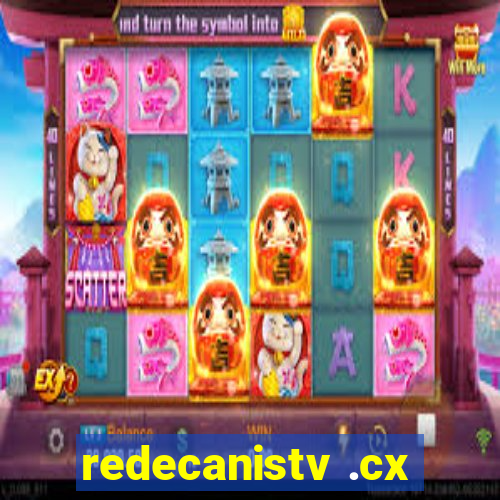 redecanistv .cx